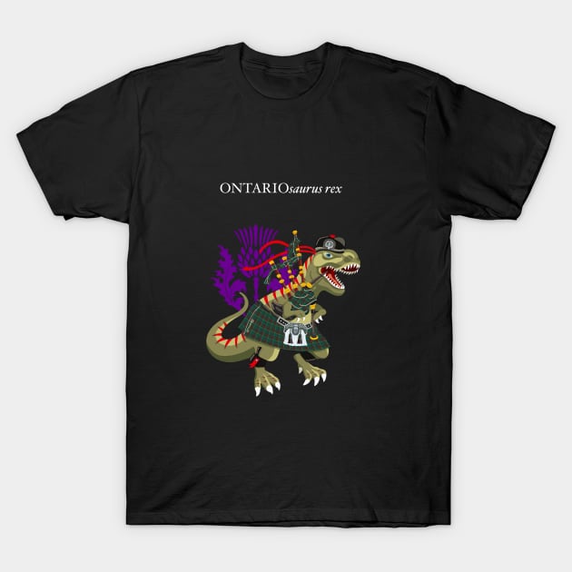 Clanosaurus Rex ONTARIOsaurus rex Plaid Ontario Scotland Ireland Family Tartan T-Shirt by BullShirtCo